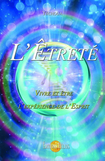 L'Etreté  -  Yéchoua - Hélios