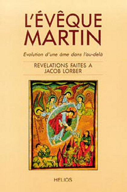 L'Évèque Martin  - Jacob Lorber - Hélios