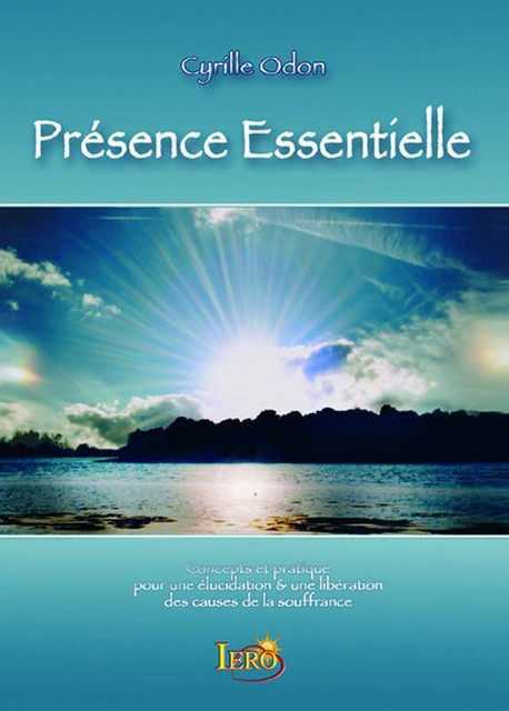 Présence Essentielle - Cyrille Odon - Hélios